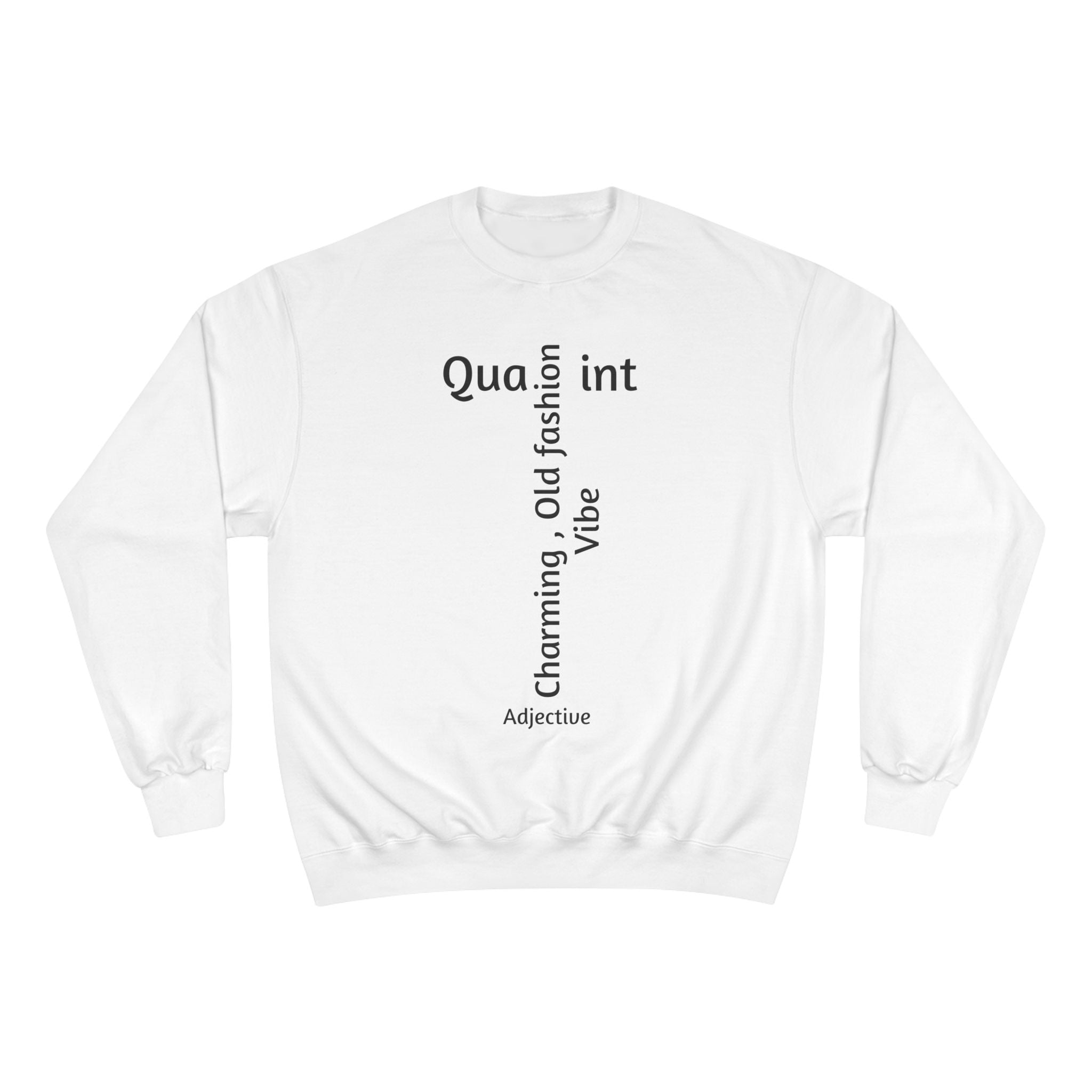 Quaint Sweatshirt