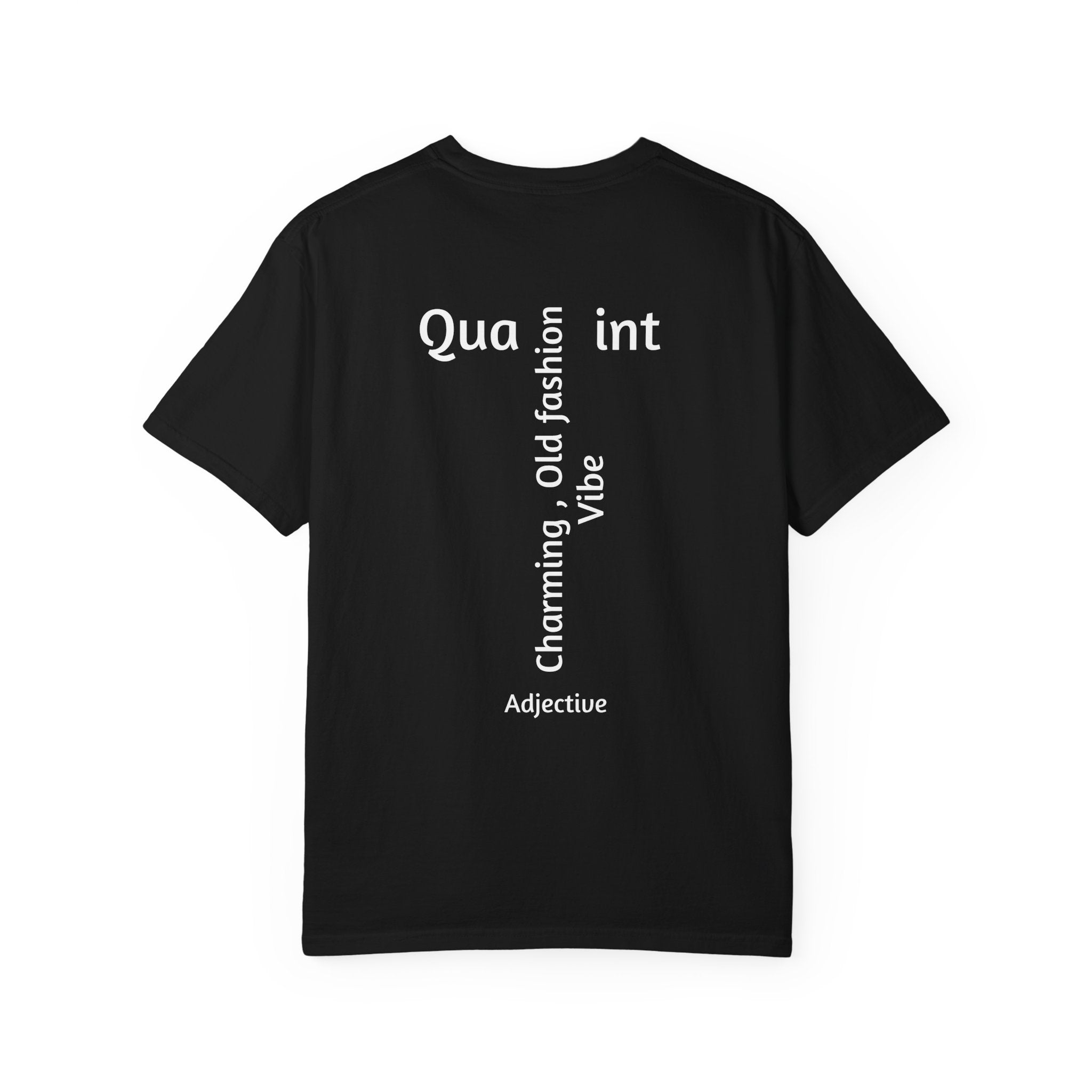 Quaint T-shirt