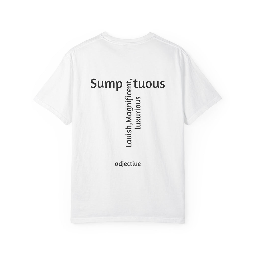 Sumptouos T-shirt