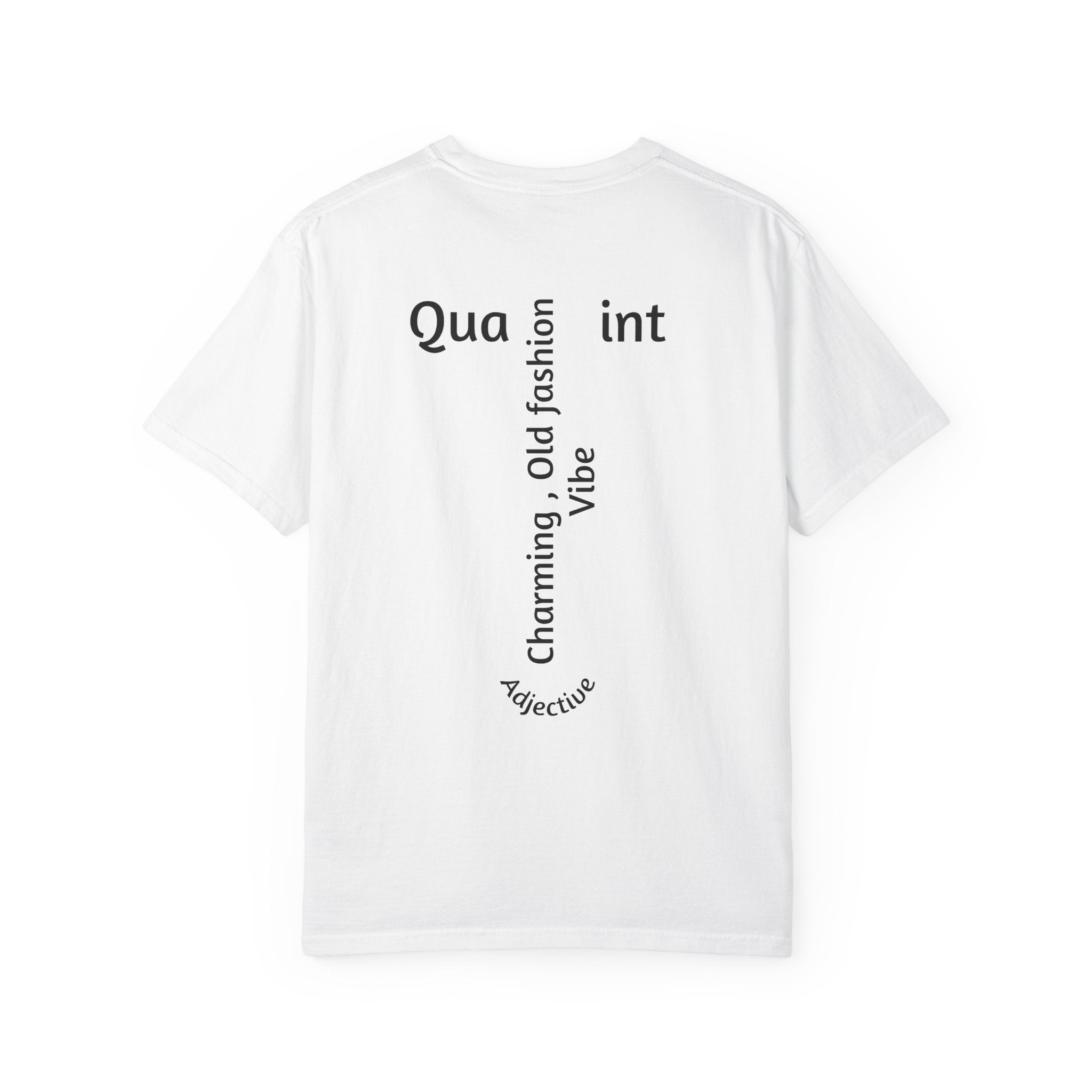 Quaint T-shirt