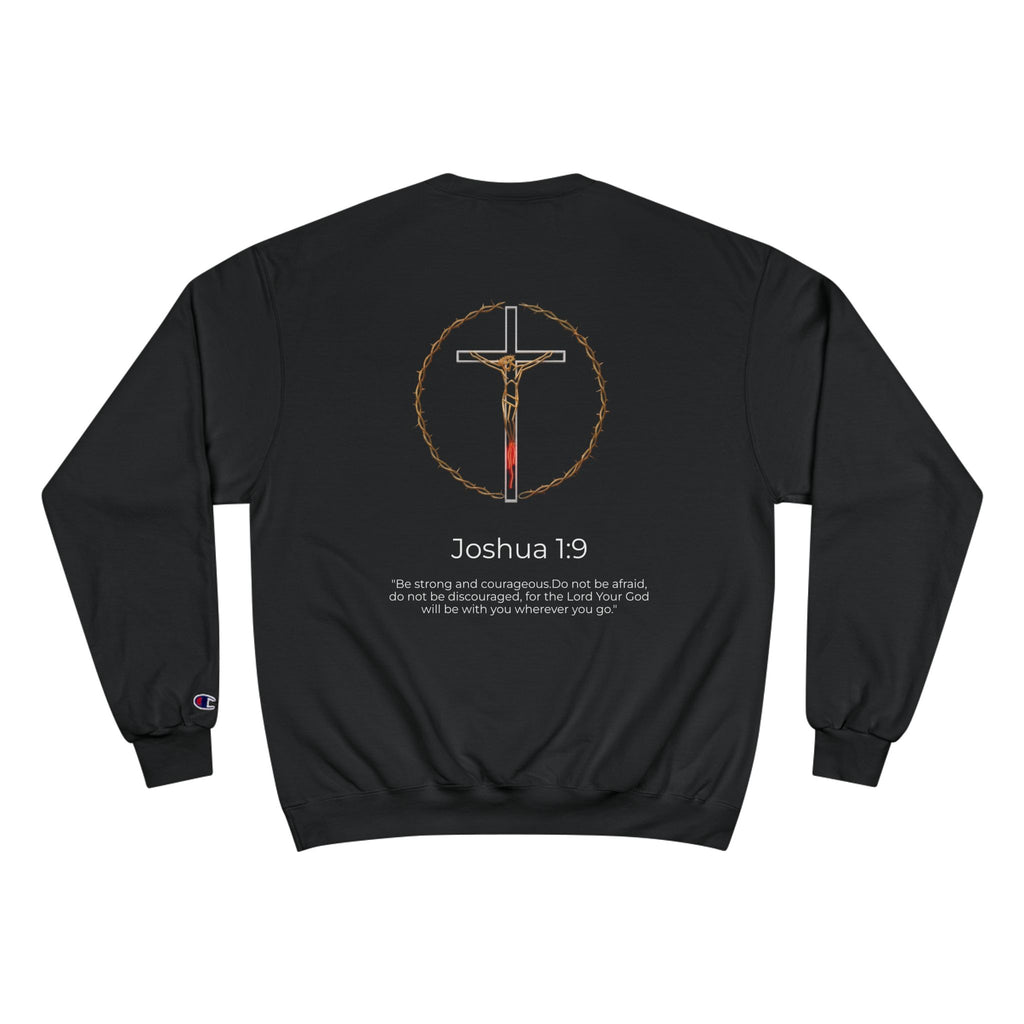 Joshua 1:9 Sweatshirt