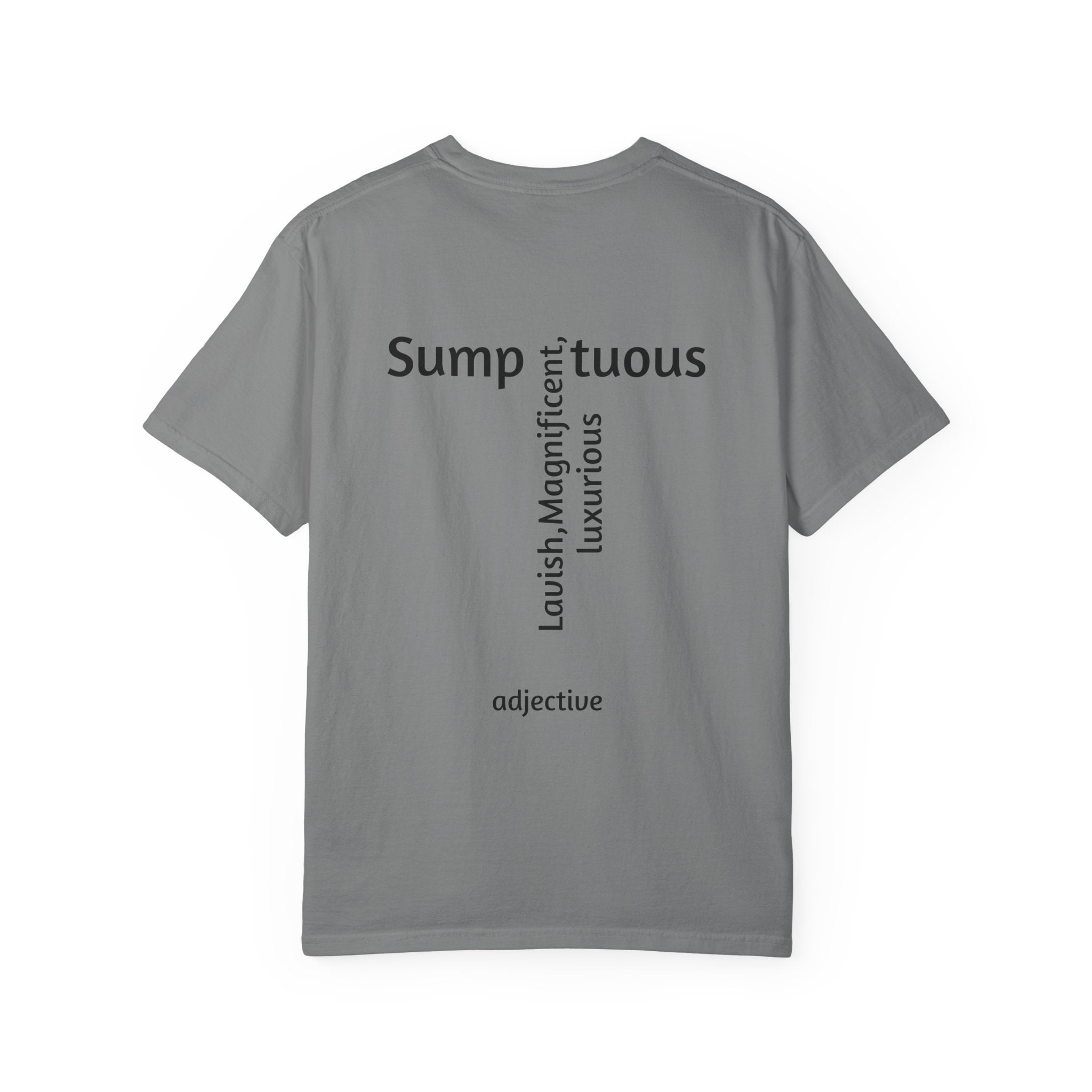 Sumptouos T-shirt